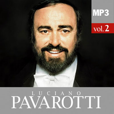 Luciano Pavarotti. Vol. 2