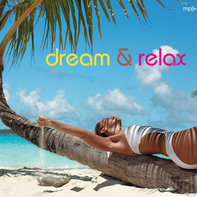 Dream & Relax Music