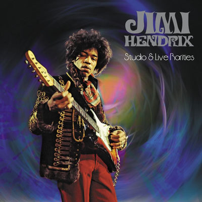 Jimi Hendrix. Studio & Live Rarities