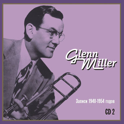 Glenn Miller, CD2