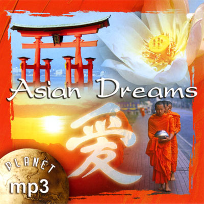 PLANET MP3. Asian Dreams