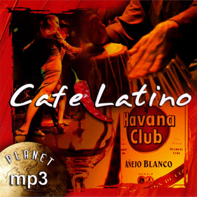 PLANET MP3. Cafe Latino