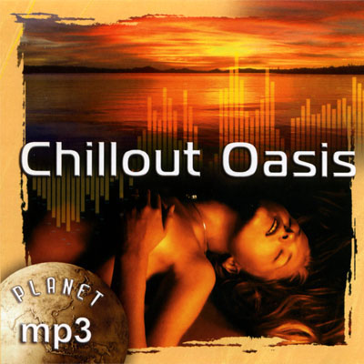 PLANET MP3. Chillout Oasis
