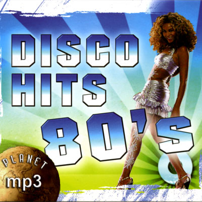 PLANET MP3. Disco Hits 80s