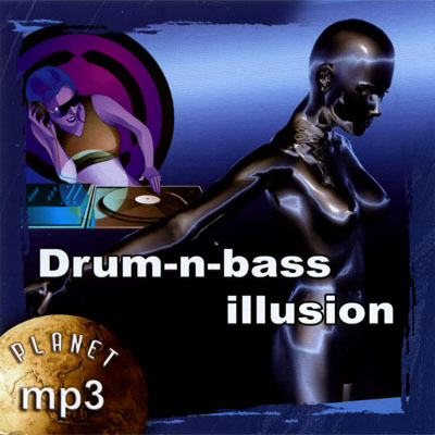 PLANET MP3. Drum-n-bass illusion
