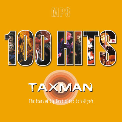 100 Hits. Taxman. The Stars of Big Beat of the 60s & 70s