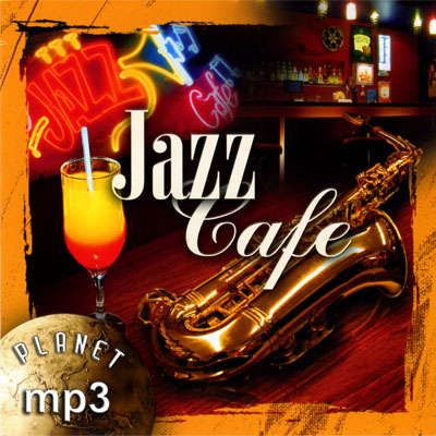 PLANET MP3. Jazz Cafe
