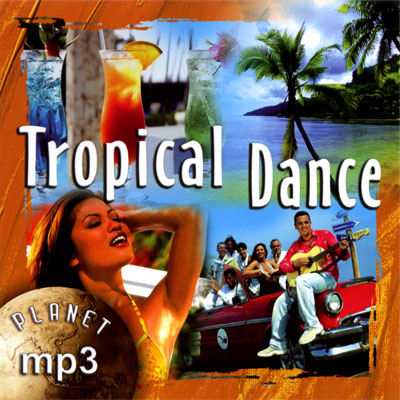 PLANET MP3. Tropical Dance