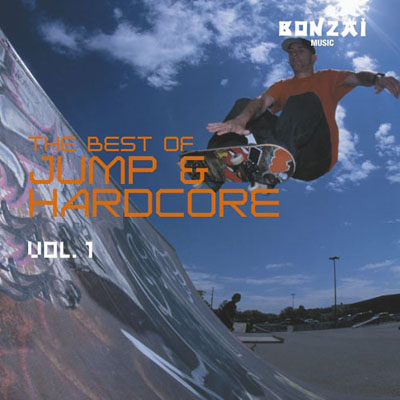 BONZAI. The Best Of Jump & Hardcore Vol.1